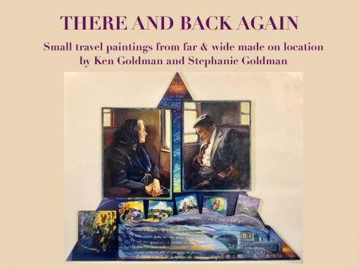 THERE AND BACK AGAIN  by Ken Goldman and Stephanie Goldman